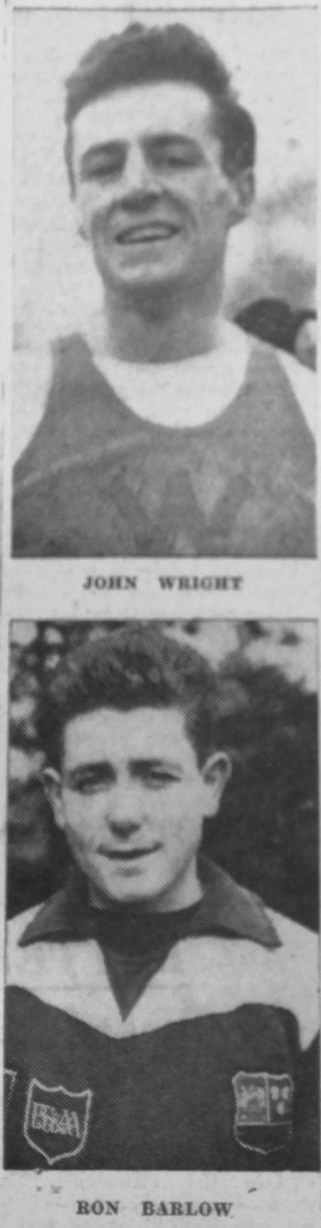 John Wright and Ron Barlow